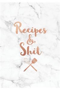 Recipes & Shit