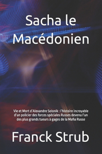 Sacha le Macédonien