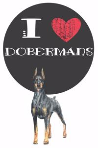 I Heart Dobermans