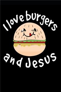 I Love Burgers and Jesus