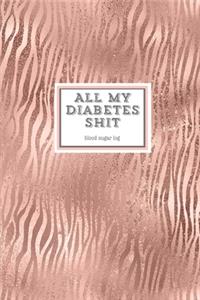 All My Diabetes Shit, Blood Sugar Log