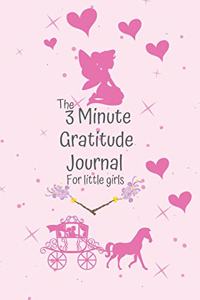 The 3 Minute Gratitude Journal for little Girls