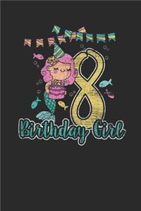 8 Birthday Girl