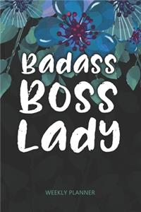 Badass Boss Lady - Weekly Planner