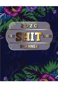 Get Shit Done 2020 Planner