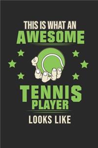 This is what an awesome Tennis Player looks like