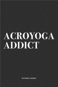 Acroyoga Addict