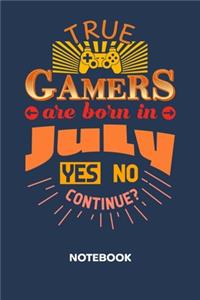 True Gamers Are Born In July