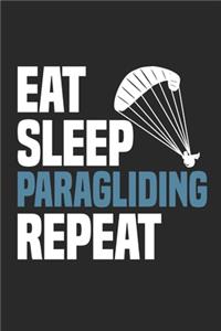 Eat Sleep Paragliding Repeat