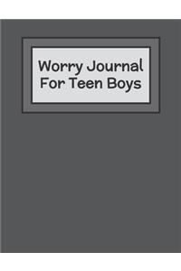 Worry Journal For Teen Boys