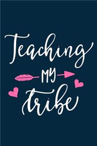 Teaching My Tribe