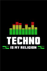 Techno is my Religion