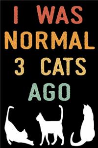 I Was Normal 3 Cats Ago