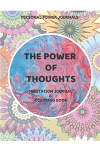 The Power of Thoughts