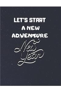 planner journal gift: let's start a new adventure: New Years Resolution or Bucket List Journal Book to Plan Adventures, Trips, Volunteer work, Things to learn or Other Go