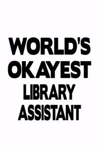 World's Okayest Library Assistant