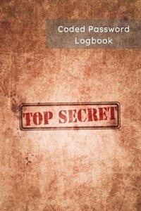 Coded Password Logbook Top Secret