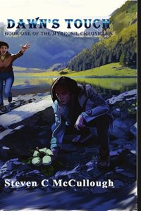 Dawn's Touch, Book One of The Myrrosil Chronicles