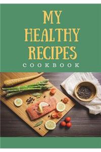 My Healthy Recipes Cookbook
