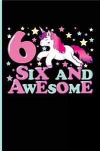 Six and Awesome