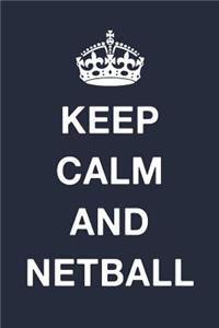 Keep Clam And Netball