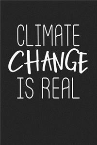 Climate Change Is Real