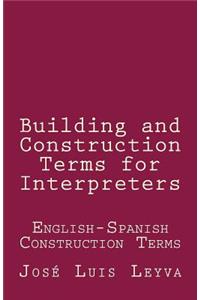 Building and Construction Terms for Interpreters