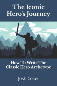 Iconic Hero's Journey