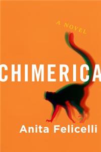 Chimerica: A Novel