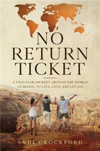 No Return Ticket