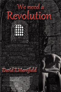 We Need a Revolution