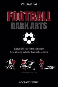 Football Dark Arts: