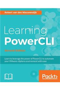 Learning PowerCLI Second Edition