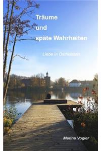 Träume Und Späte Wahrheiten