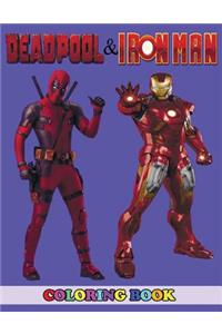 Deadpool and Iron Man Coloring Book: 2 in 1 Coloring Book for Kids and Adults, Activity Book, Great Starter Book for Children with Fun, Easy, and Relaxing Coloring Pages