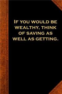 2019 Daily Planner Ben Franklin Quote Wealthy Saving Vintage Style