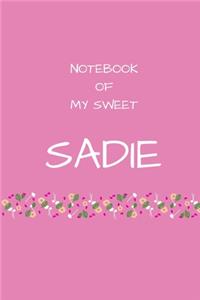 Notebook of my sweet Sadie