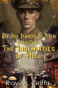 By the Hands of Men, Book Three