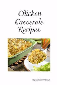 Chicken Cassrerole Recipes