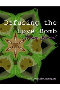 Defusing the Love Bomb Journey Journal