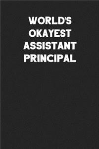 World's Okayest Assistant Principal