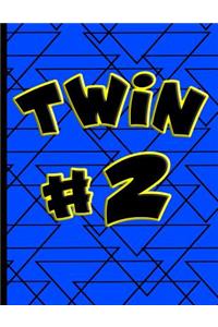 Twin #2