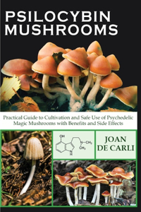 Psilocybin Mushrooms