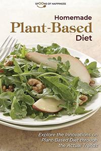 Homemade Plant-Based Diet