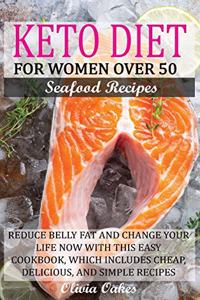 KETO DIET FOR WOMEN OVER 50 - SEAFOOD RECIPES