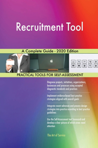 Recruitment Tool A Complete Guide - 2020 Edition