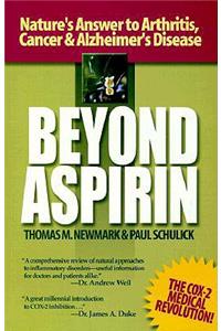 Beyond Aspirin