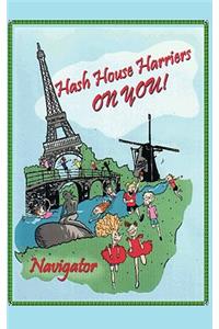 Hash House Harriers - On You!