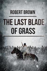 Last Blade Of Grass