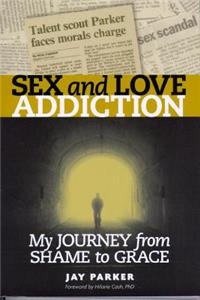 Sex & Love Addiction